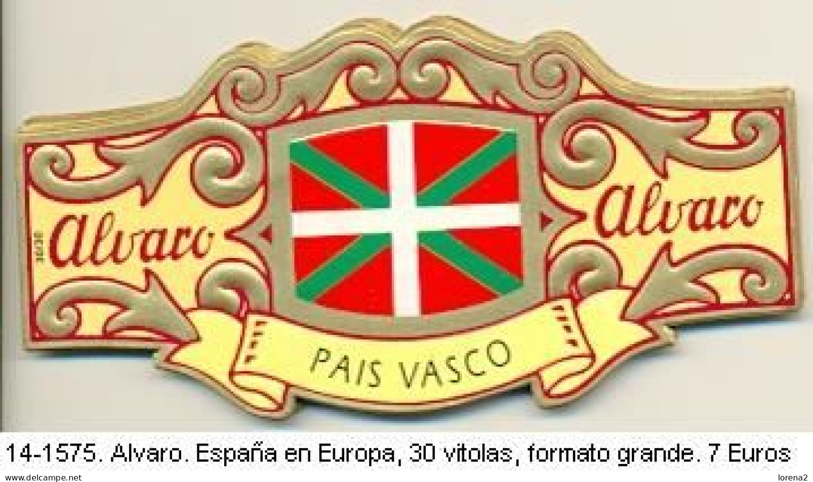 Vitolas Alvaro. España En Europa. 14-1575 - Bagues De Cigares