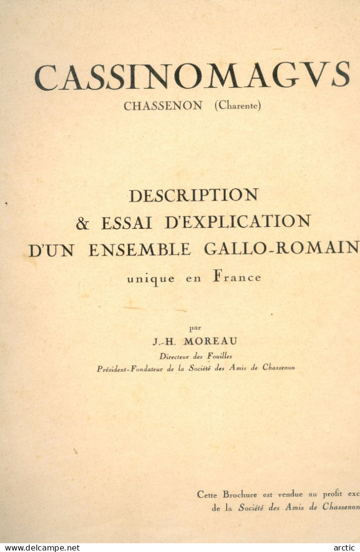 Publication  "CASSINOMAGVS  Chassenon  Charente  Description & Essais D'explication D'un Ensemble Gallo-Romain - Poitou-Charentes