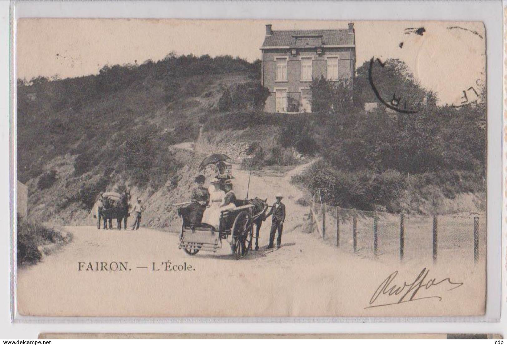 SUPERBE Cpa Fairon  Attelages  école    1907 - Hamoir