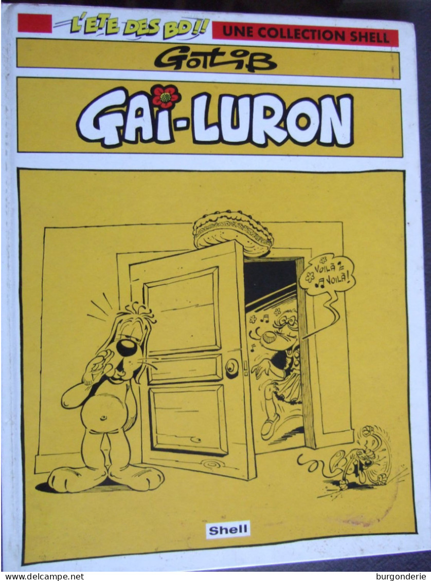 GAI-LURON / GOTLIB/ 1994 / BAGHEERA EDITEUR - Gotlib