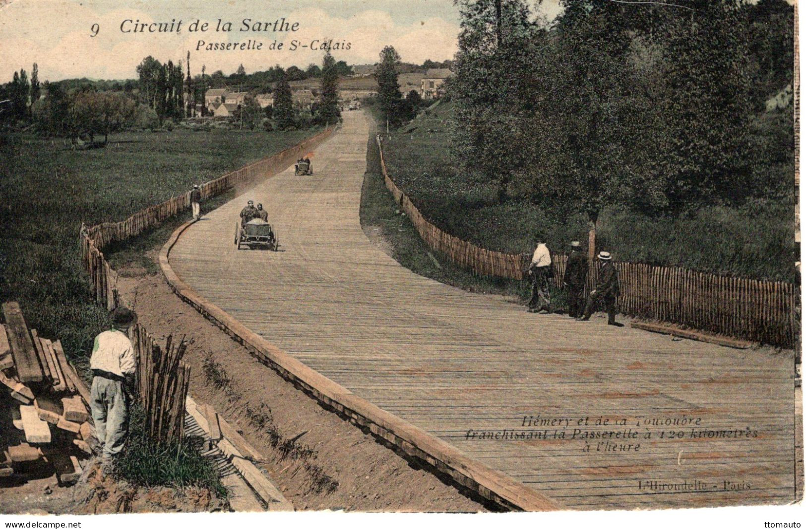 Circuit De La Sarthe - Passerelle De St.Calais - Hémery Et De La Touloubre Franchissant A 120kph - CPA - Le Mans