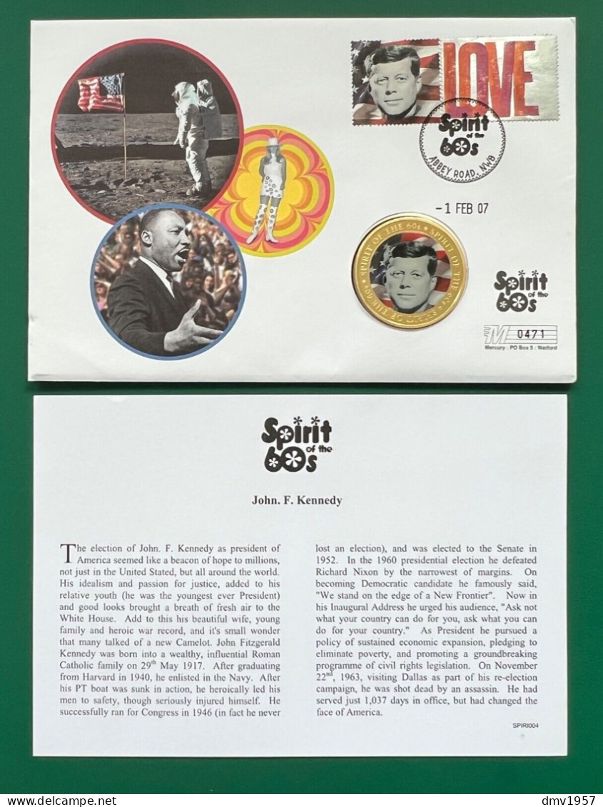 Great Britain 2007 Spirit Of The 60's John. F. Kennedy Coin Cover (0471) - 2001-2010 Dezimalausgaben