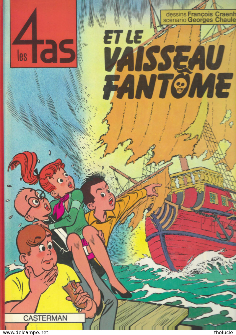 BD*Les 4 As Et Le Vaisseau Fantôme-Scénrio-G.Chaulet-Dessin-F.Craenhals-Edit.Casterman-1978-48 P - 4 As, Les