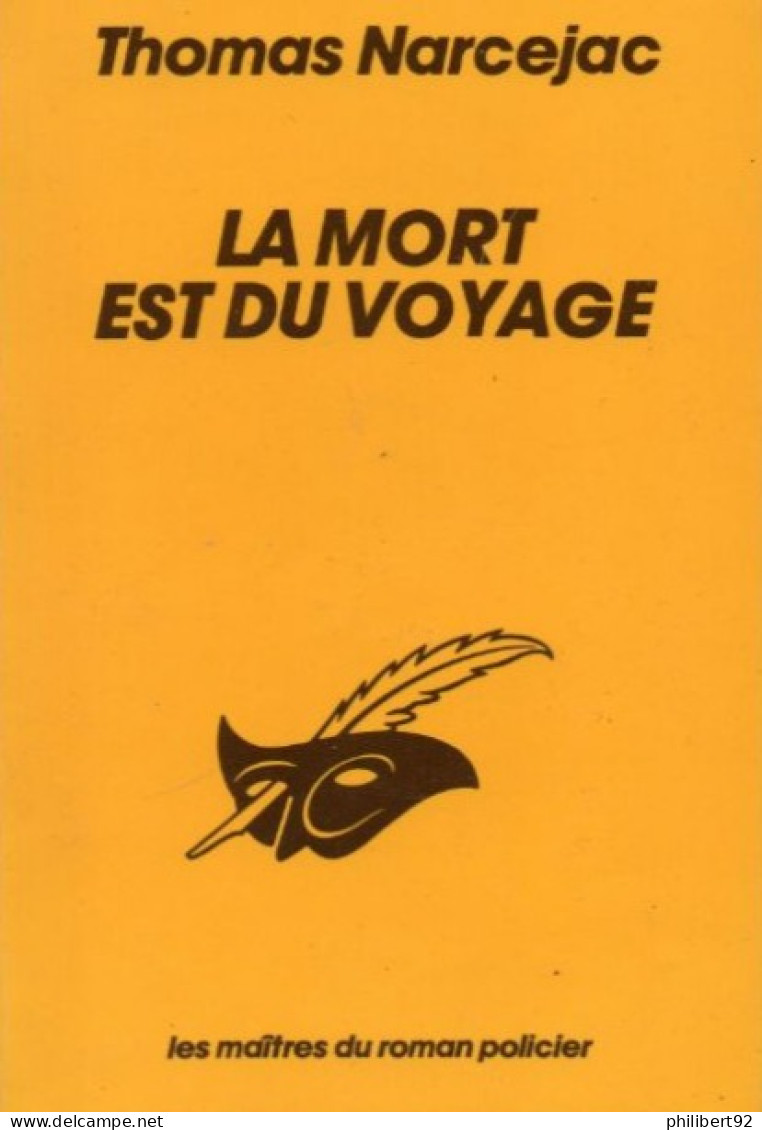 Thomas Narcejac. La Mort Est Du Voyage. - Le Masque