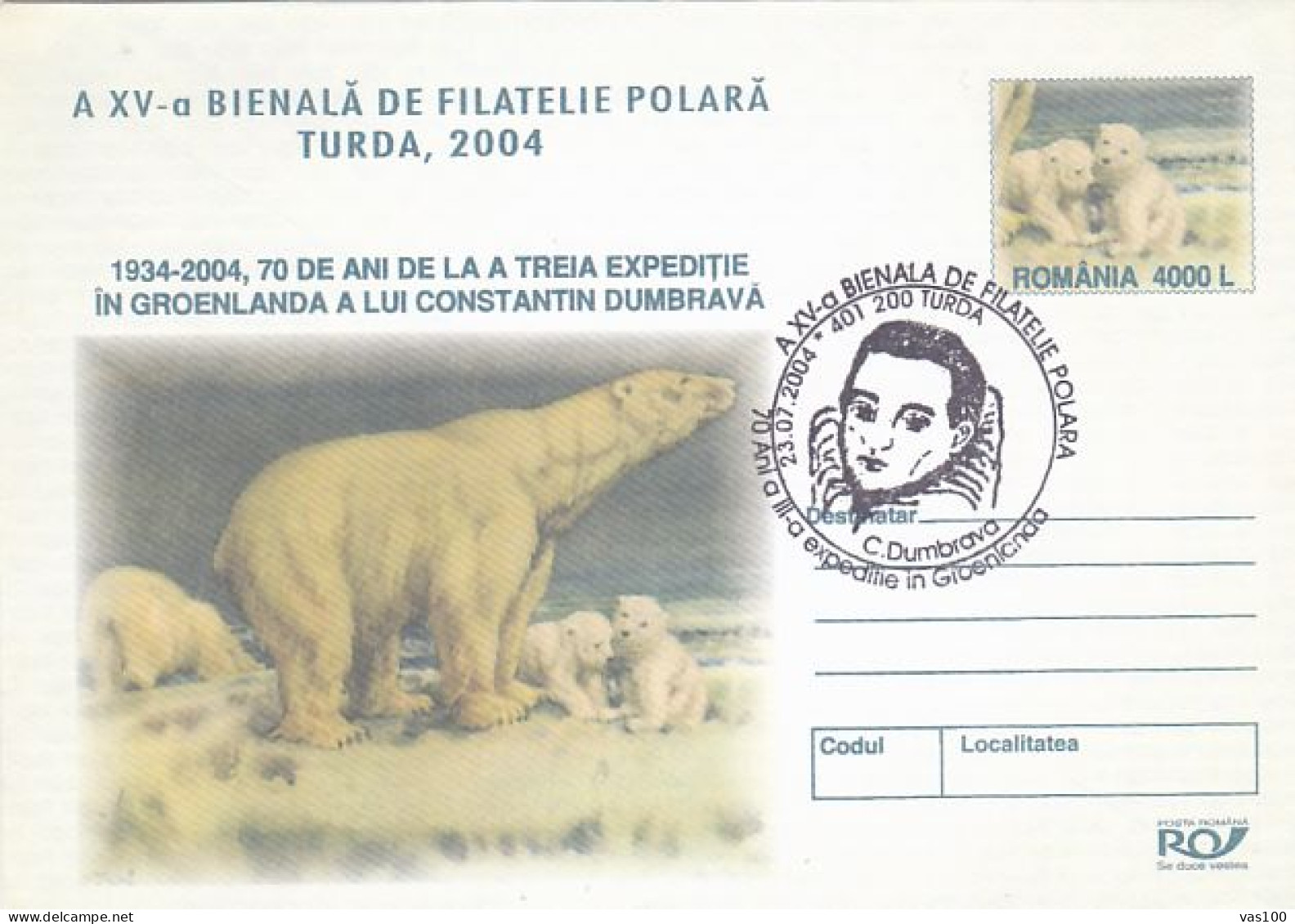 NORTH POLE, ARCTIC EXPEDITION, C. DUMBRAVA IN GREENLAND, POLAR BEAR, COVER STATIONERY, ENTIER POSTAL, 2004, ROMANIA - Arctische Expedities