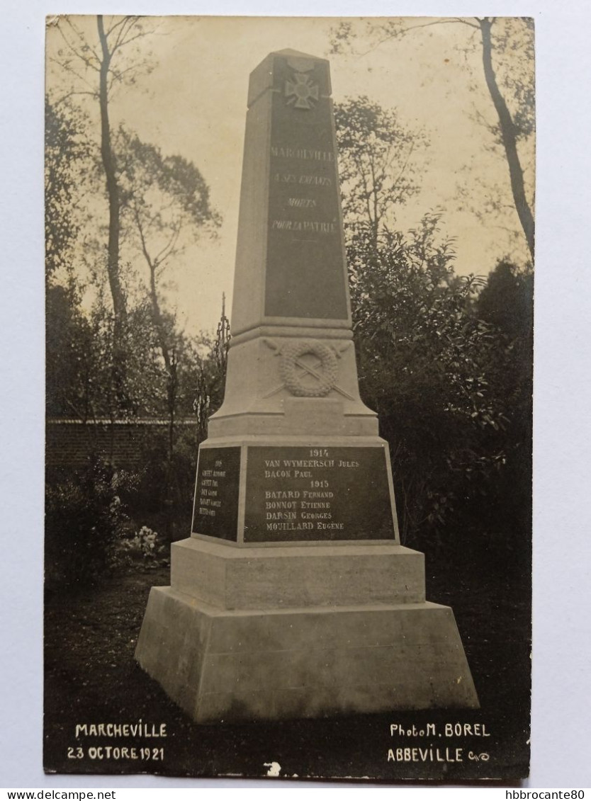 80 - Somme - Marcheville  , Le Monument Aux Morts 23 Octobre 1921 , Carte Photo , Photo M. Borel Abbeville - Nouvion