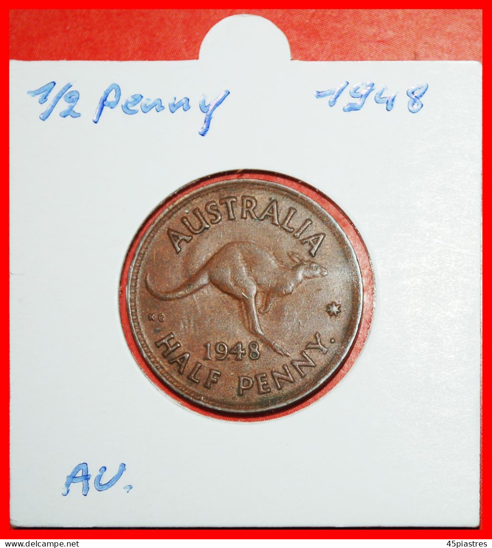 * KANGAROO RIGHT (1939-1948): AUSTRALIA  1/2 PENNY. 1948! GEORGE VI (1937-1952) IN HOLDER!·  LOW START · NO RESERVE! - ½ Penny