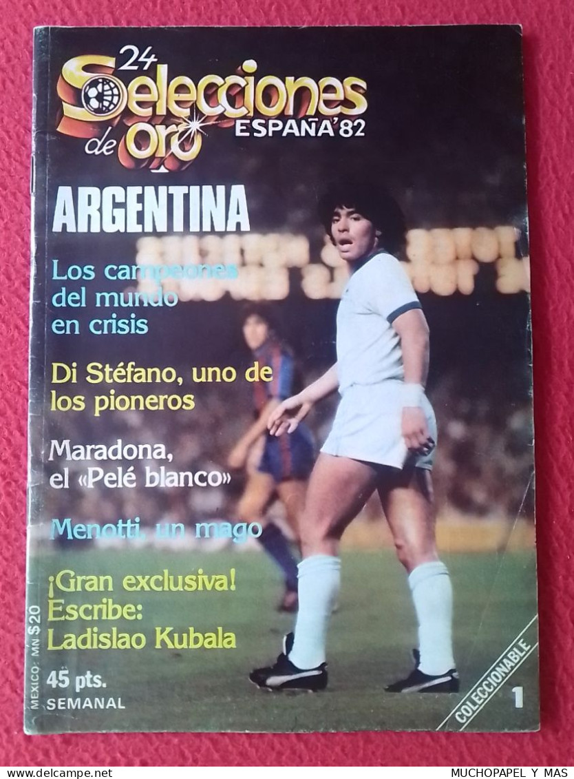 ANTIGUA REVISTA MAGAZINE 24 SELECCIONES DE ORO ESPAÑA 82 Nº 1 ARGENTINA MARADONA..SIN POSTER, FÚTBOL FOOTBALL 1982 SPAIN - [4] Thema's