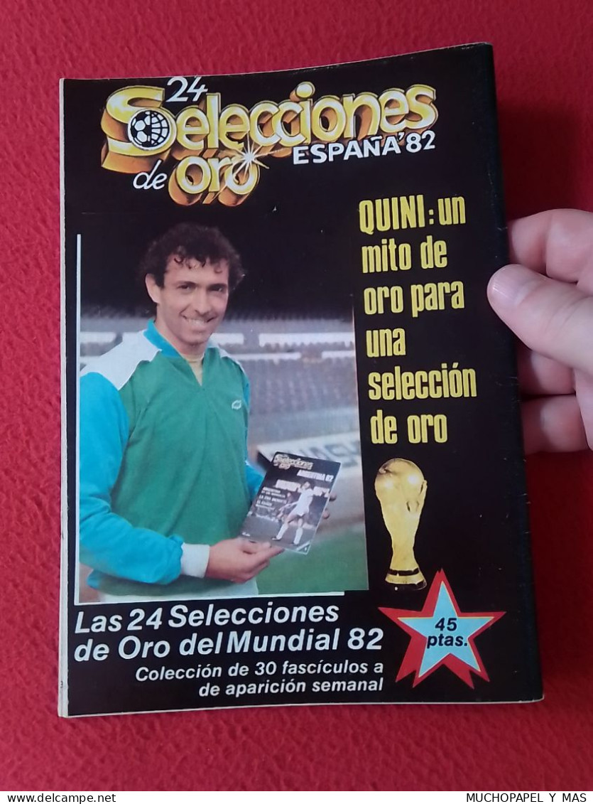 ANTIGUA REVISTA MAGAZINE 24 SELECCIONES DE ORO ESPAÑA 82 Nº 1 ARGENTINA MARADONA..SIN POSTER, FÚTBOL FOOTBALL 1982 SPAIN - [4] Themes