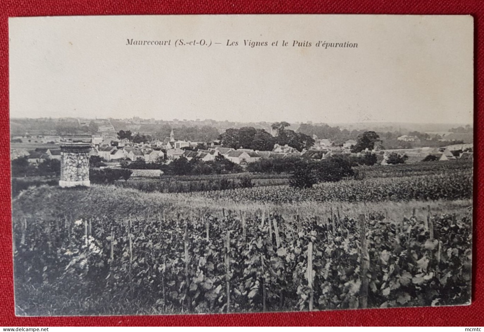 CPA - Maurecourt  -(S.-et-O.) - Les Vignes Et Le Puits D'épuration - Maurecourt