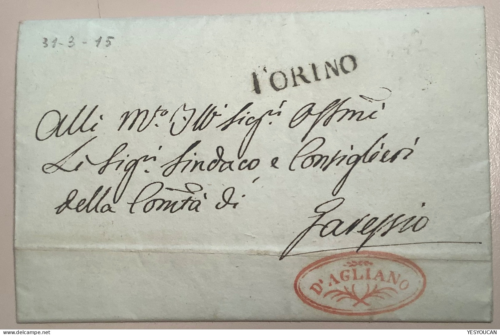 “D’ AGLIANO” (possibly Terme, Asti, Piemonte) 1815 Entire Letter TORINO> Garessio (Italia Lettera Cover Sardegna - Sardinien