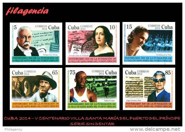 PIEZAS. CUBA MINT. 2014-04 V CENTENARIO VILLA DE SANTA MARÍA DEL PUERTO PRÍNCIPE. SERIE SIN DENTAR - Imperforates, Proofs & Errors