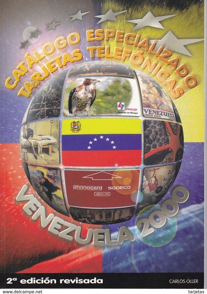 CATALOGO ESPECIALIZADO DE TARJETAS TELEFONICAS DE VENEZUELA 2000 (NUEVO-MINT) - Books & CDs