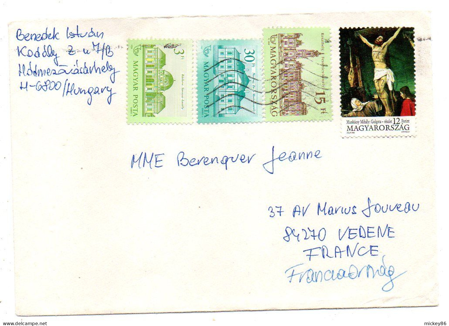 Hongrie-1992-Lettre Pour VEDENE-84 (France).timbres Divers(Christ En Croix)..vignette Religieuse Au Dos  .....cachet - Storia Postale