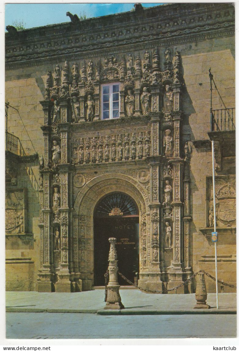 Santiago De Compostella - Hostal De Los Reyes Católicos Portada (plateresco) - (Espana/Spain) - Santiago De Compostela