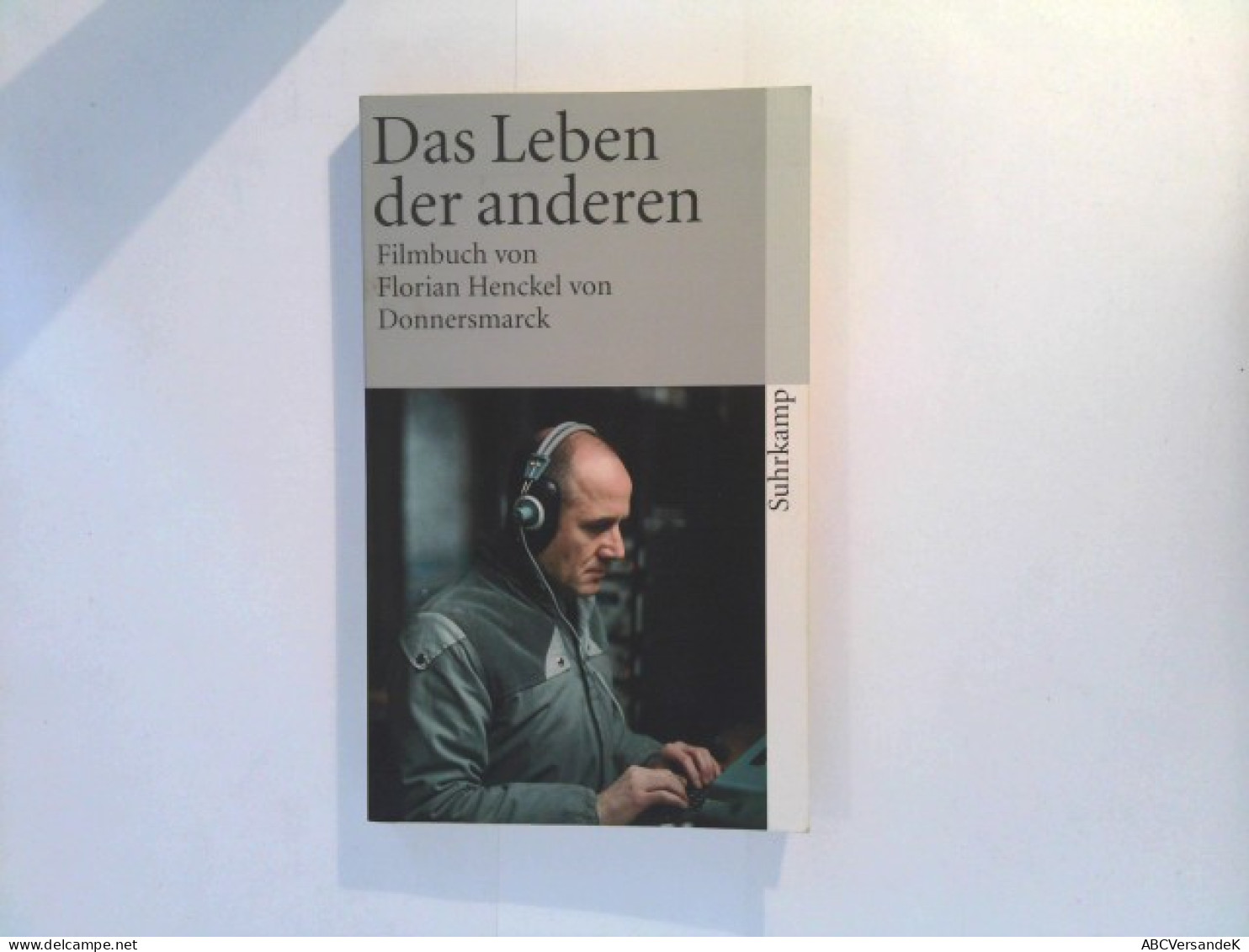 Das Leben Der Anderen - Filmbuch - Cine