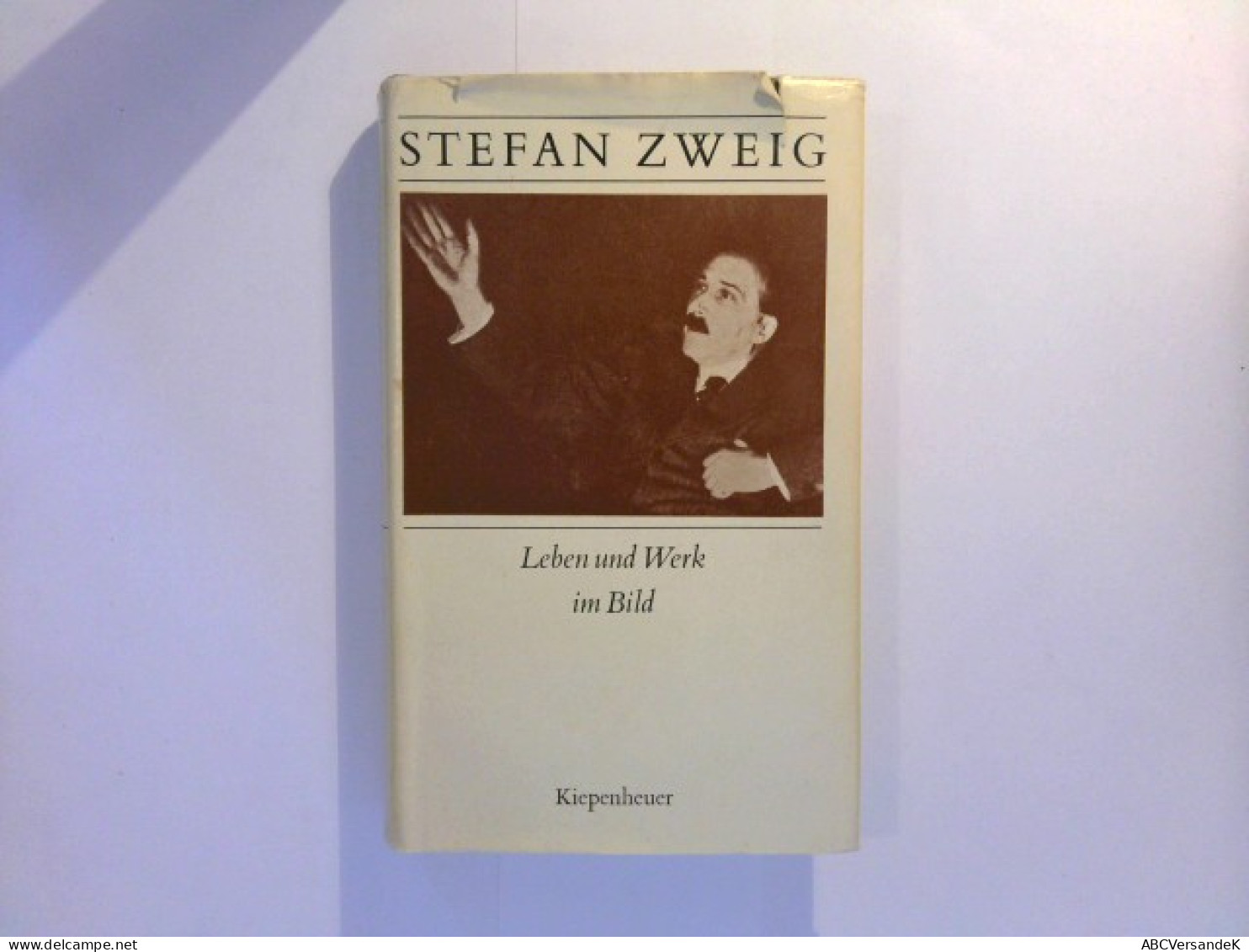 Stefan Zweig : Leben Und Werk Im Bild - Biografieën & Memoires