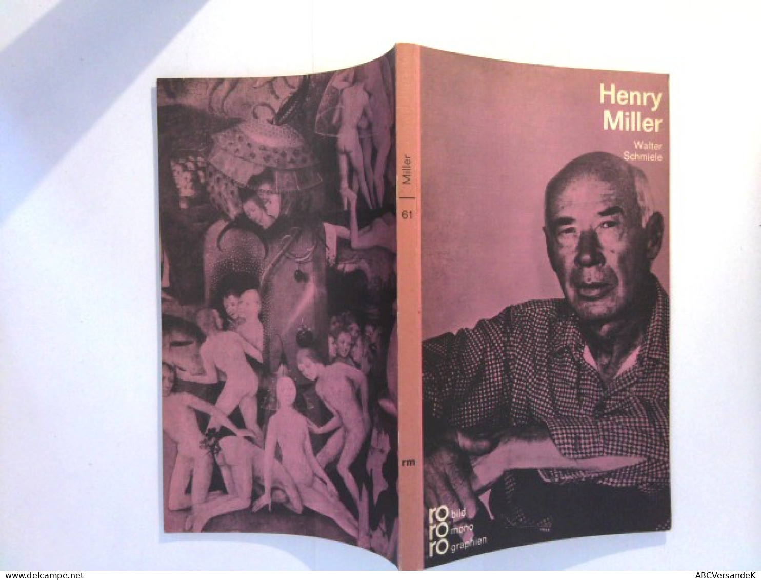 Henry Miller In Selbstzeugnissen Und Bilddokumenten - Biographies & Mémoires