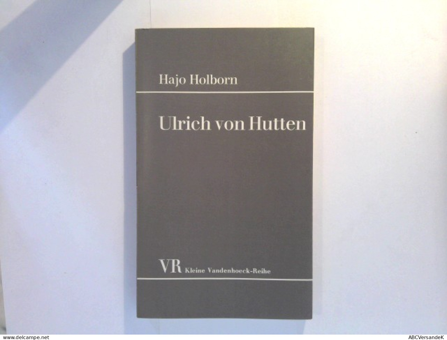 Ulrich Von Hutten - Biographies & Mémoirs