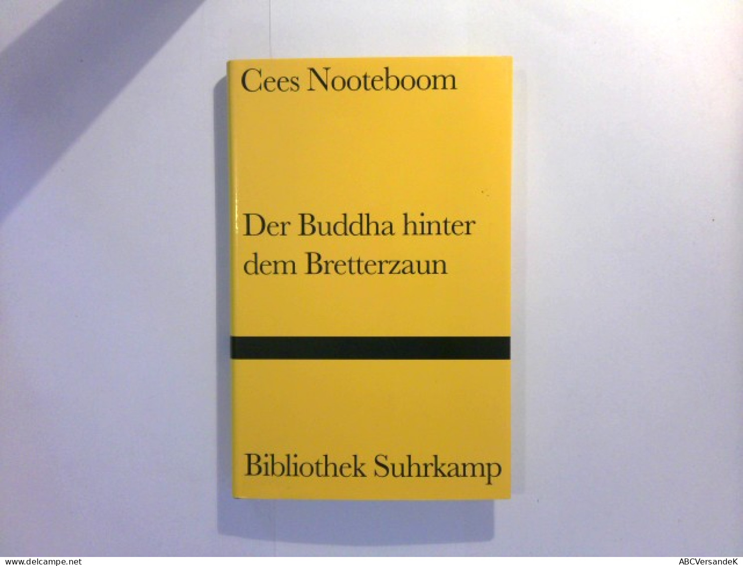 Der Buddha Hinter Dem Bretterzaun - Eine Erzählung - Kurzgeschichten