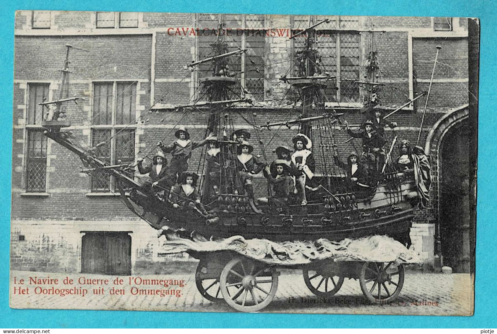 * Mechelen - Malines (Antwerpen) * (H. Dierickx) Cavalcade D'Hanswick 1913, Navire De Guerre De L'Ommegang Cortège Stoet - Malines