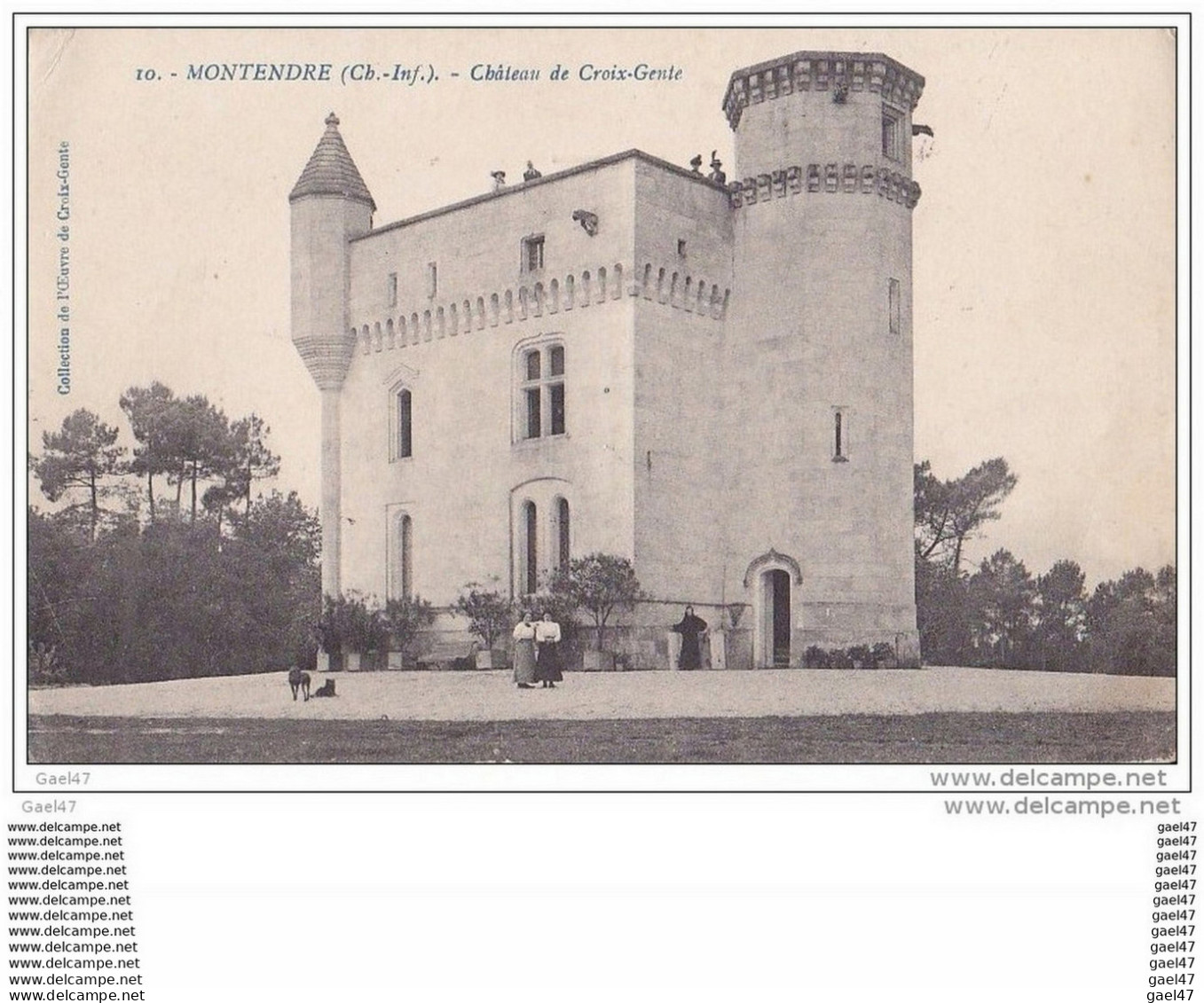 Cpa Réf-JP-Q-040 ( Dép 17 à MONTENDRE )   Le Château De Croix-Gente - Montendre