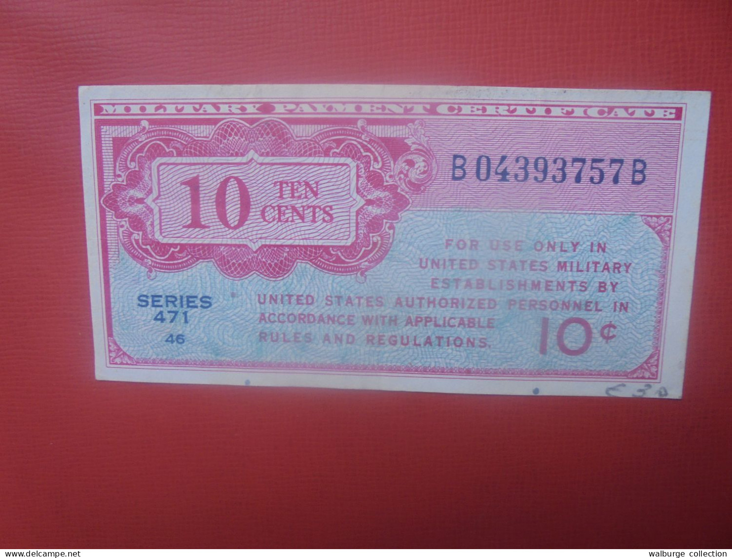 U.S.A (MILITARY) 10 Cents Série 471 (1947-48) Circuler (B.30) - 1947-1948 - Serie 471