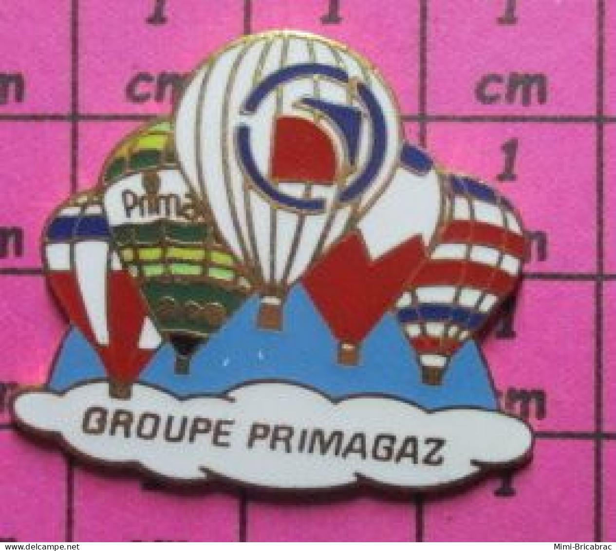 313C Pin's Pins / Beau Et Rare / MONTGOLFIERES / 5 BALLONS LIBRES TRICOLORES GROUPE PRIMAGAZ - Mongolfiere