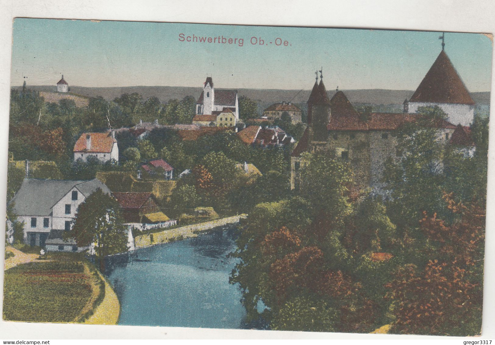 D3542) SCHWERTBERG - OL - Fluss Häuser Kirche ALT ! - Schwertberg