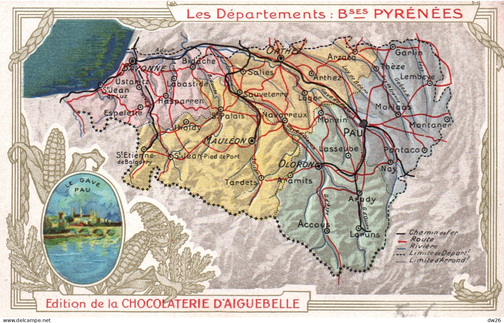 Chromo Les Départements: Basses Pyrénées, Béarn - Edition De La Chocolaterie D'Aiguebelle - Gave De Pau - Aiguebelle