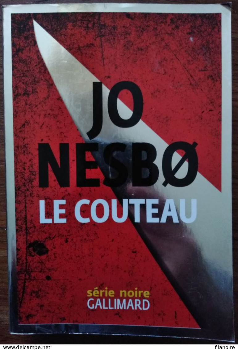 Jo NESBO Le Couteau (Série Noire Grand Format, 10/2019) - Série Noire