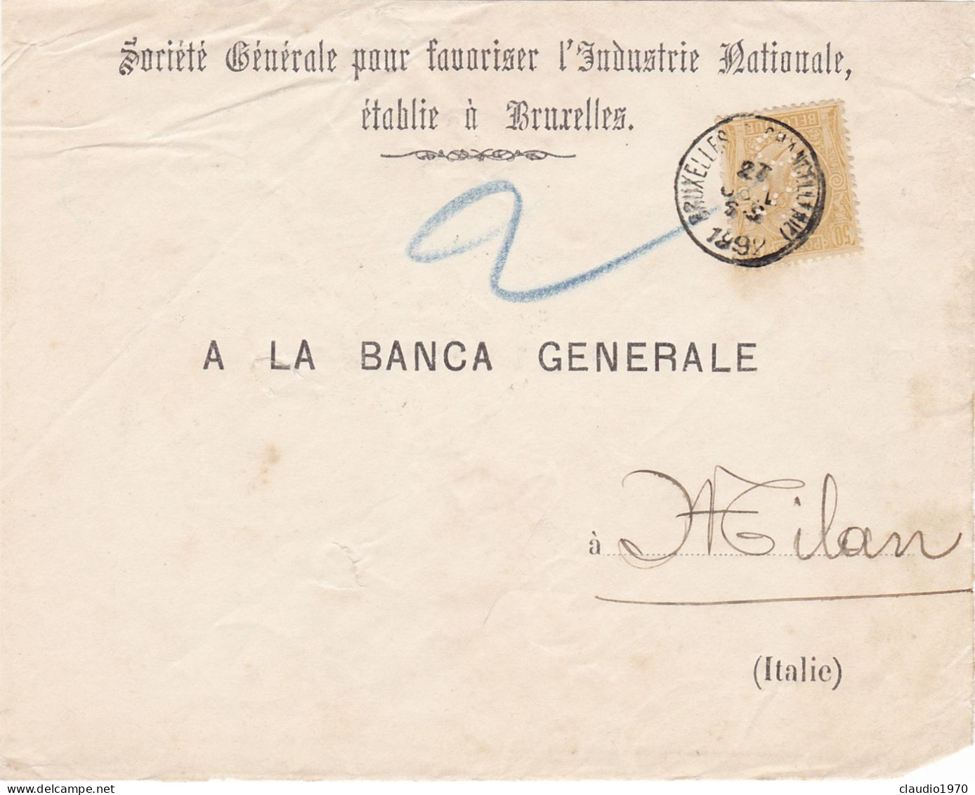 BELGIO -  BRUXELLES - PERFIN - FRONTESPIZIO - SOCìèTè GèNèRALE POORISER PUR FAVORISE VIAGGIATA PER MILAN - ITALIA - 1892 - 1863-09