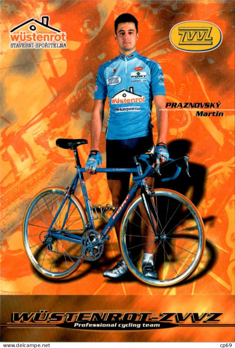 Carte Cyclisme Cycling Ciclismo サイクリング Format Cpm Equipe Cyclisme Pro Wüstenrot-ZVVZ 2000 Praznovsky Martin Slovaquie - Cycling