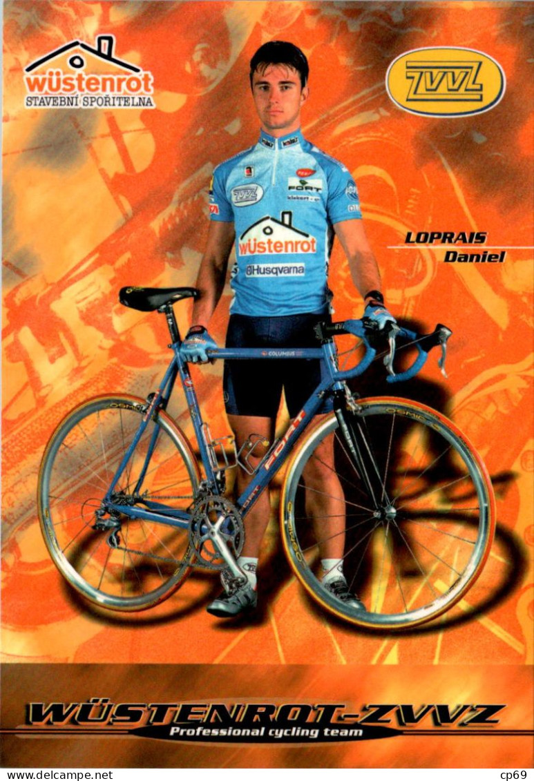 Carte Cyclisme Cycling サイクリング Format Cpm Equipe Cyclisme Pro Wüstenrot-ZVVZ 2000 Daniel Loprais République Tchèque - Ciclismo