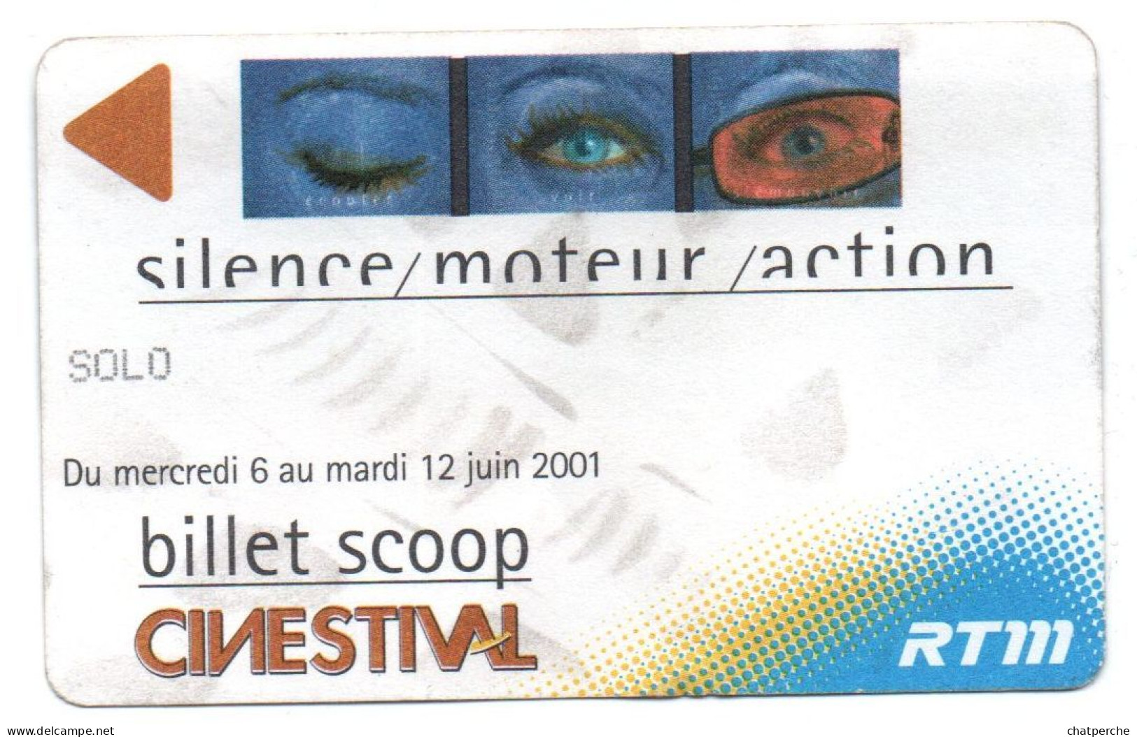 BILLET TICKET TRANSPORT METRO BUS TRAMWAY RTM MARSEILLE CARTE CINEMA CINESTIVAL  2001 - Europe