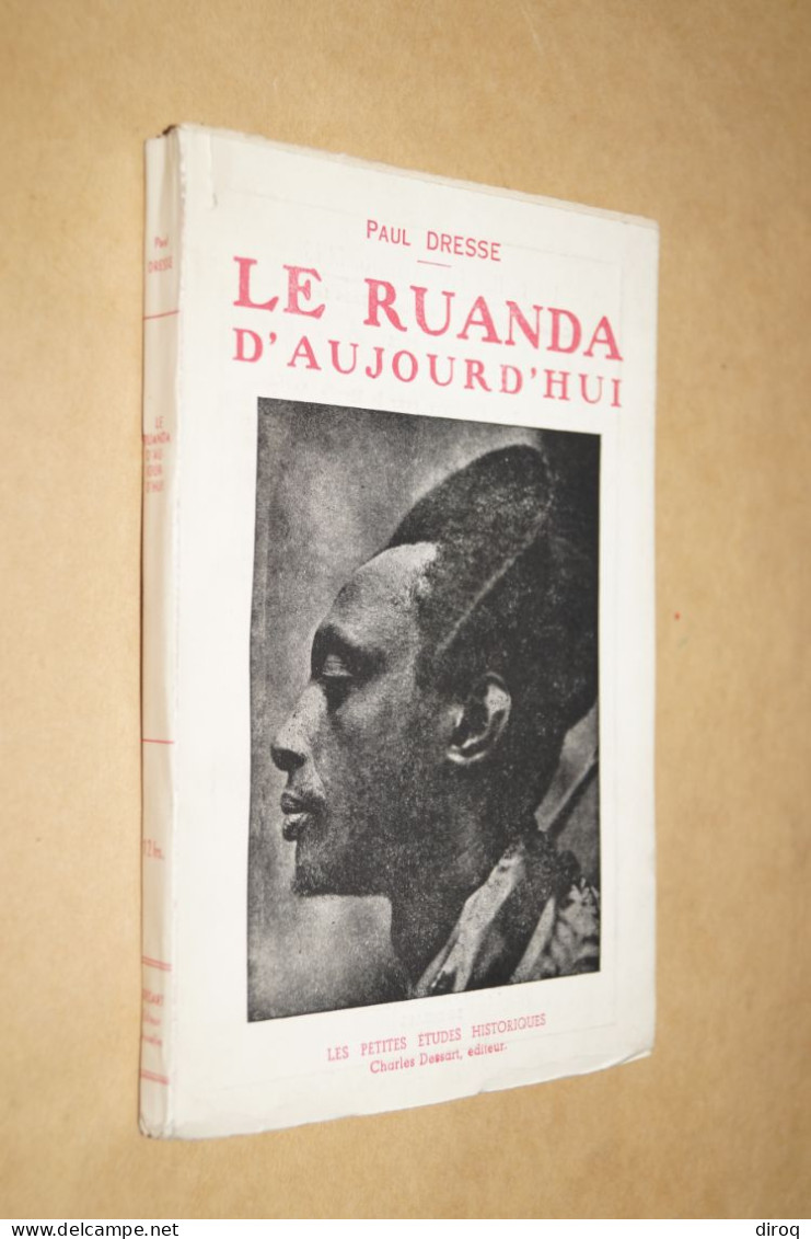 Congo Belge,1940,le Rwanda D'aujourd'hui,Paul Dresse,dédicace De L'auteur,124 Pages,19,5 Cm./13 Cm. - Non Classificati