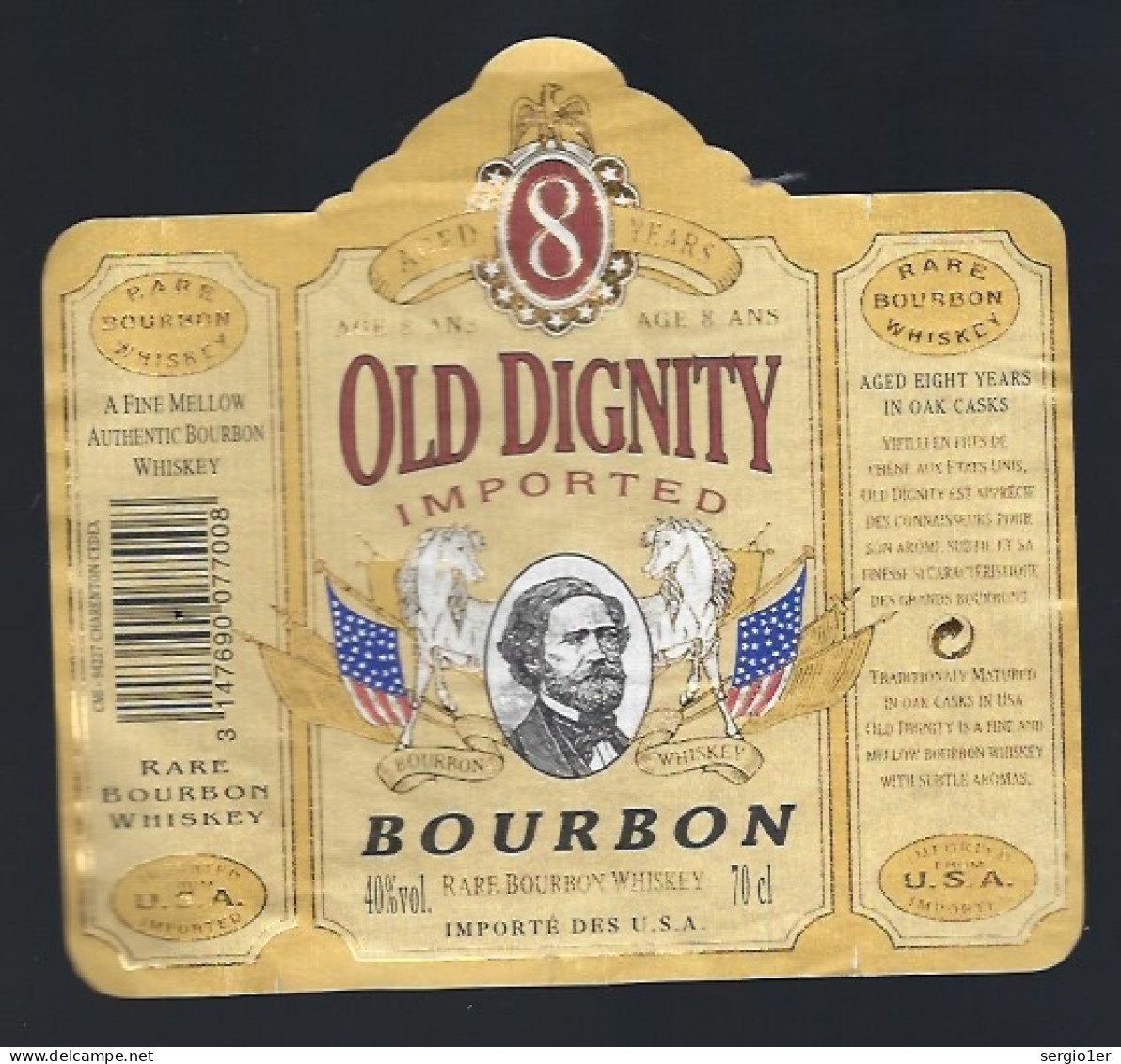 étiquette  Old Dignity Imported 8 Ans  Rare Bourbon Whiskey Importé Des USA - Whisky