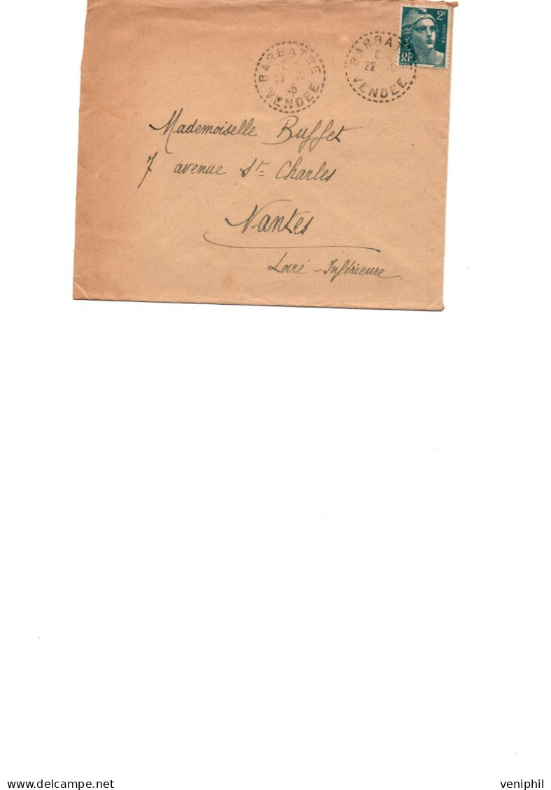 LETTRE AFFRANCHIE N° 713 OBLITERATION CAD PERLE -BARBATRE -VENDEE -1945 - Mechanical Postmarks (Other)