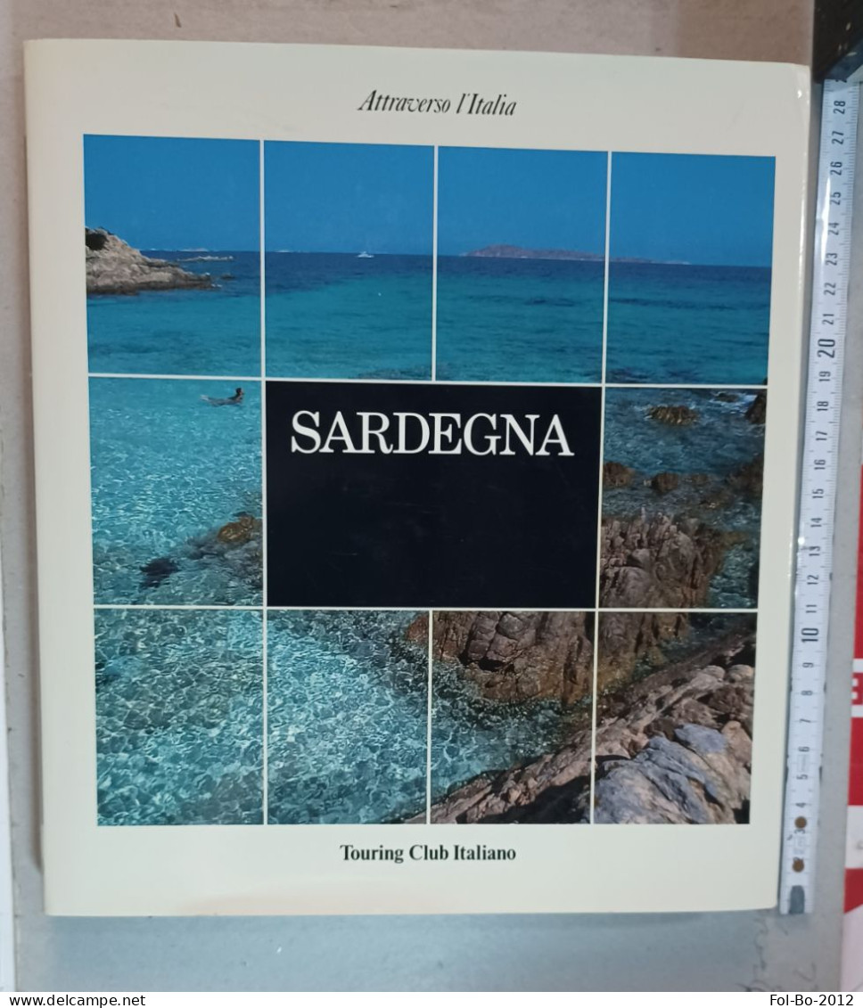 Sardegna Touring Club Italiano 1990 - Turismo, Viaggi