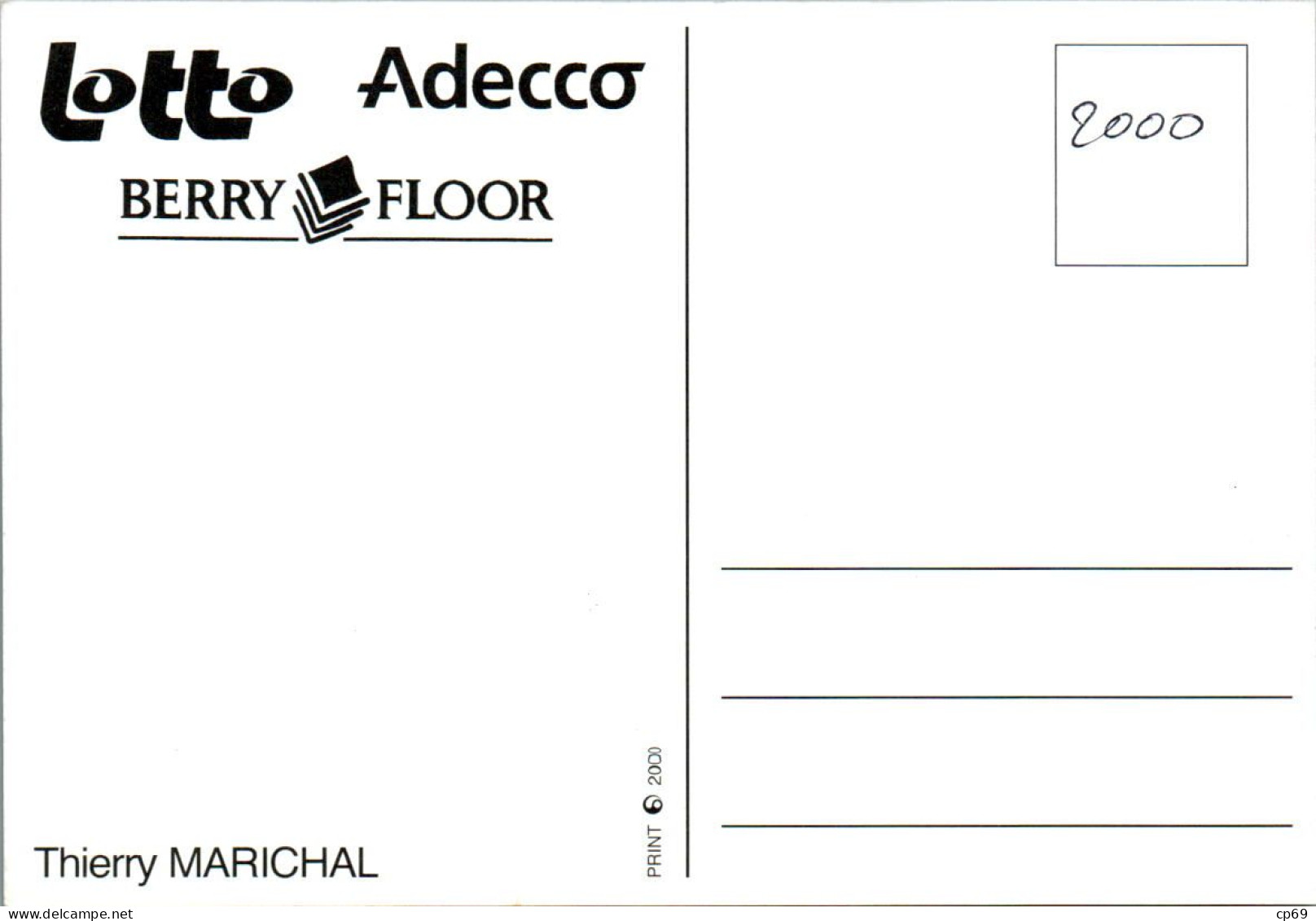 Carte Cyclisme Cycling サイクリング Format Cpm Equipe Cyclisme Pro Lotto Adecco Berry Floor 2000 Thierry Marichal Belge TB.E - Cyclisme