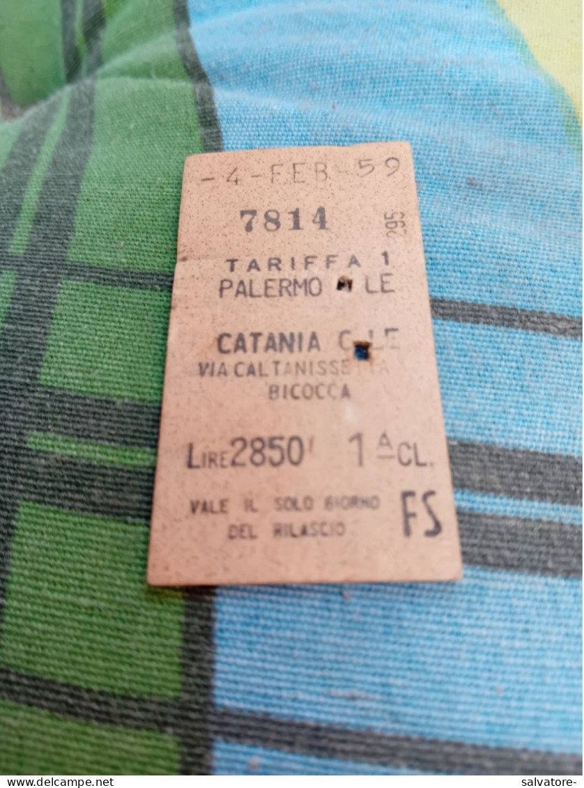 BIGLIETTO TRENO - PALERMO - CATANIA 1959 - Europa