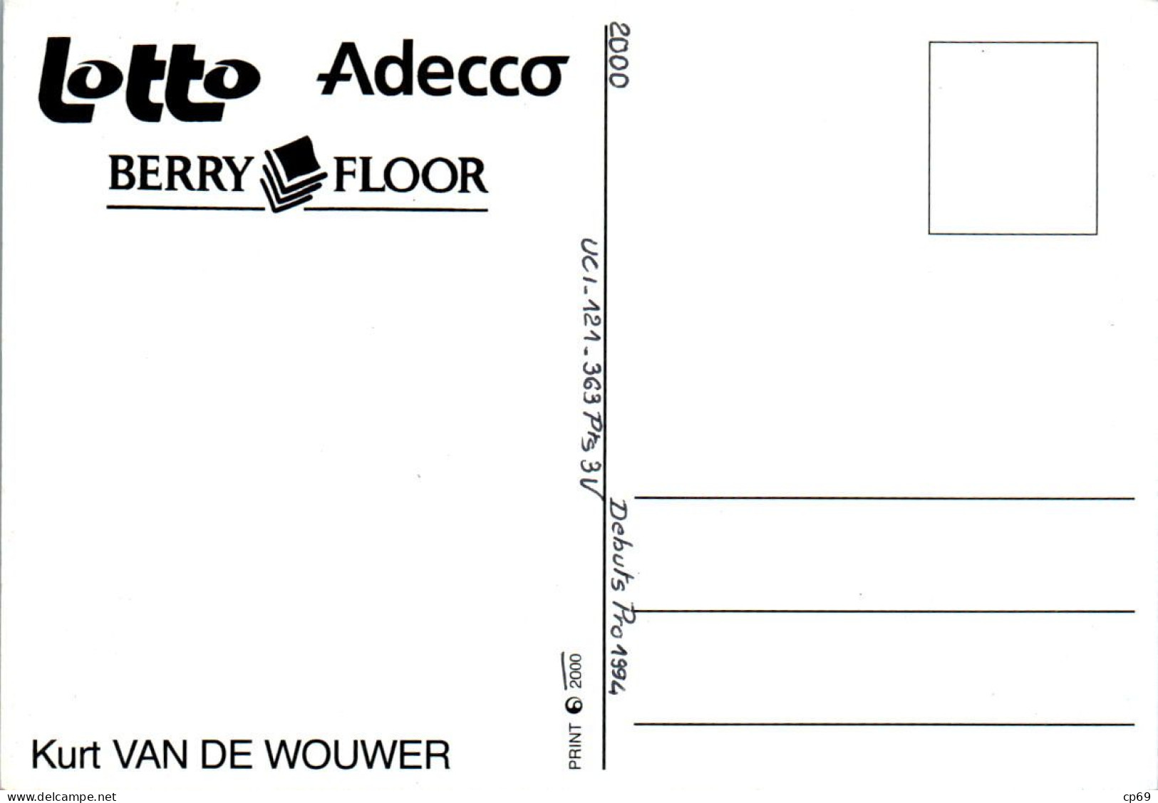 Carte Cyclisme Cycling サイクリング Format Cpm Equipe Cyclisme Pro Lotto Adecco Berry Floor 2000 Kurt Van De Wouwer Belge TB.E - Cyclisme