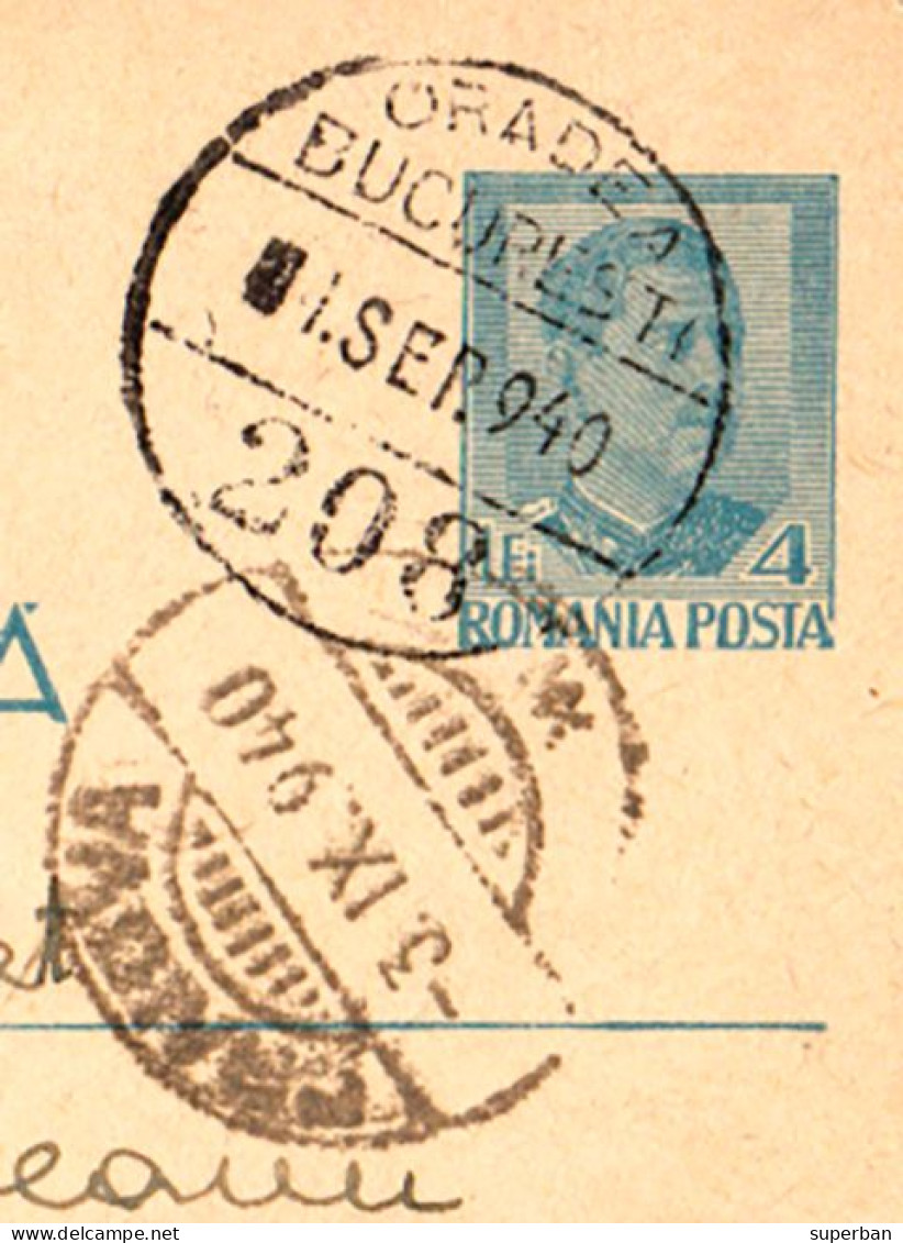 CARTE POSTALA : CP.106 / 1939 - CIRCULATA Cu VAGON POSTAL 208 : ORADEA - BUCURESTI La 1 SEPTEMBRIE 1940 (am260) - Postmark Collection