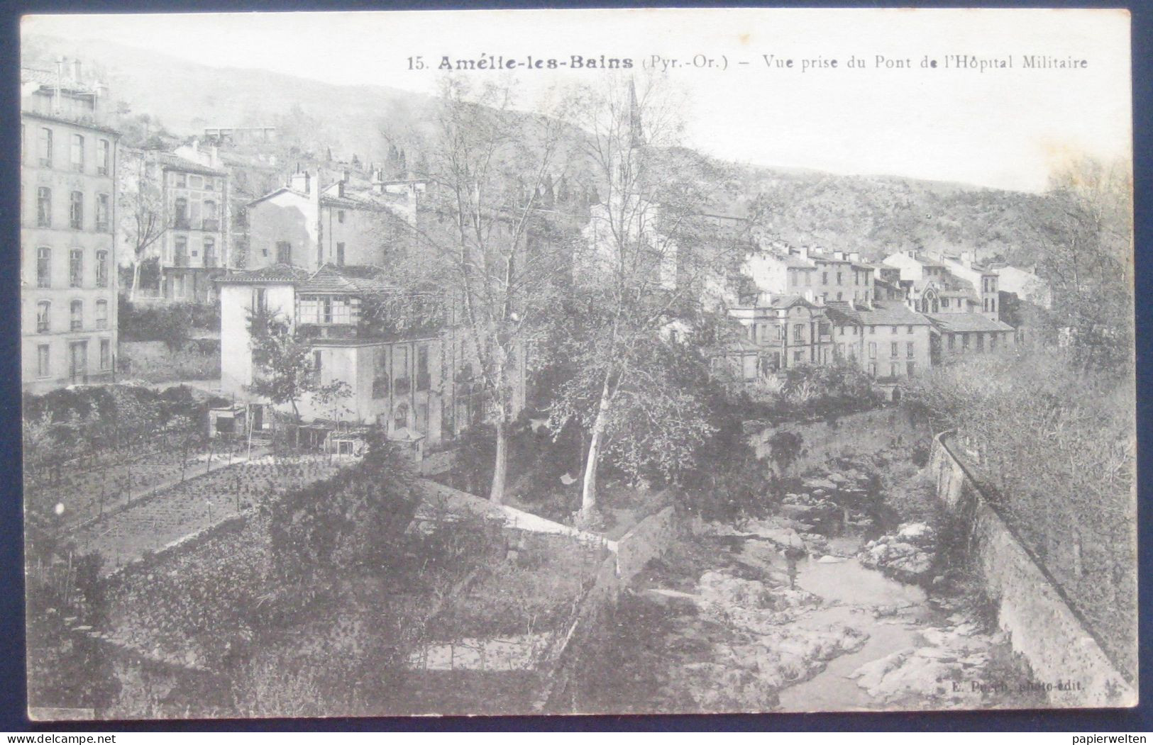 66 Haut Vallespir Amélie-les-Bains-Palalda - Vue Prise Du Pont De L'Hôpital Militaire / Feldpost - Amélie-les-Bains-Palalda