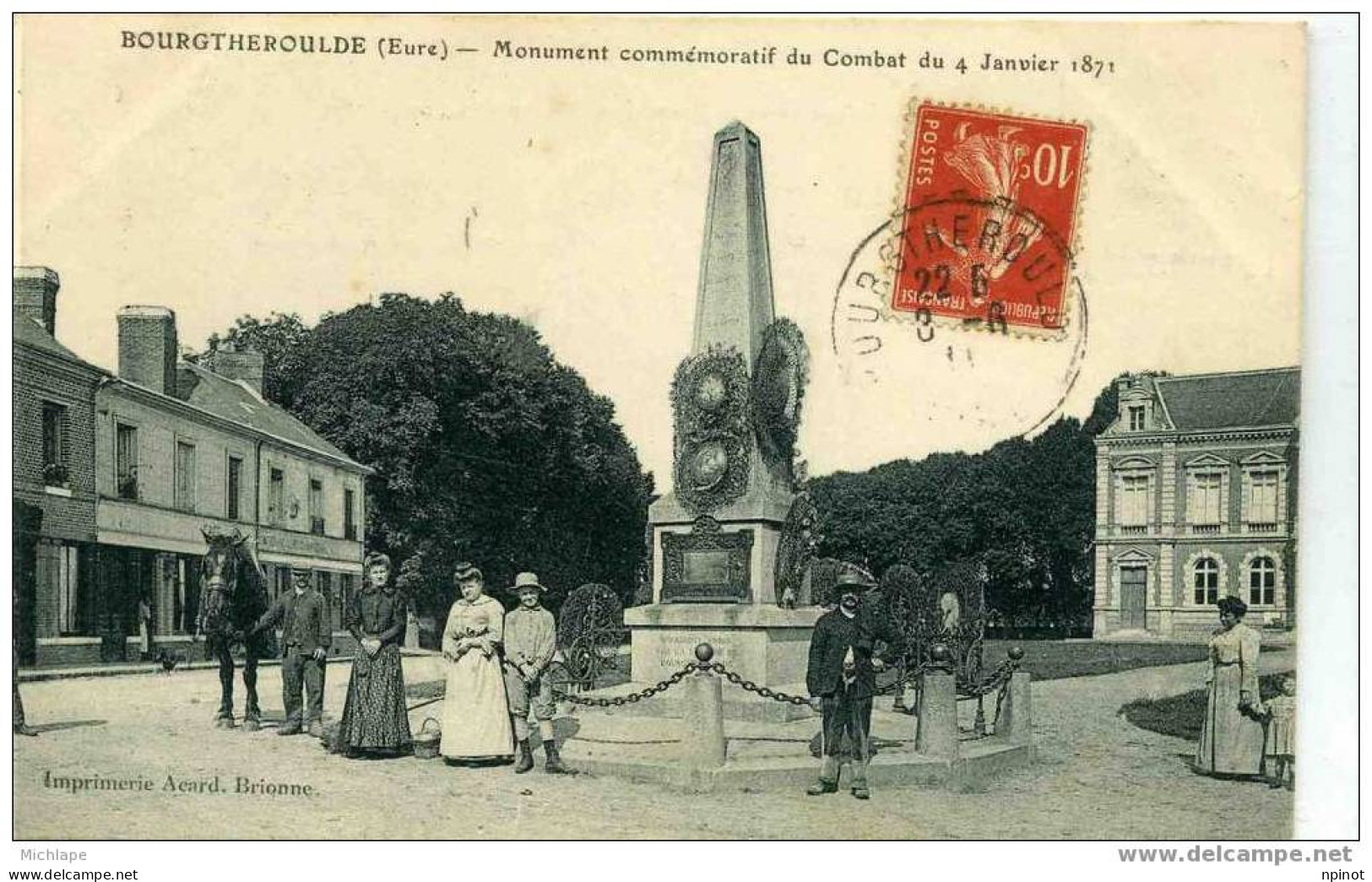 Bourgtheroulde Monument Comemoratif Du 4/1/71    Belle Animation TOP C - Bourgtheroulde