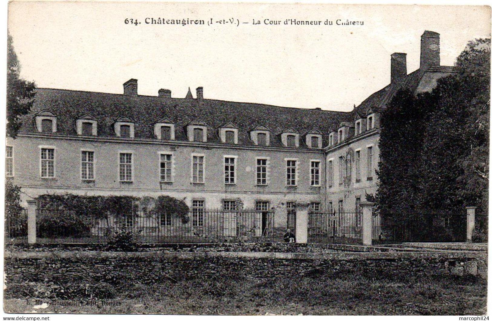 ILLE & VILAINE - Dépt N° 35 = CHATEAUGIRON = CPA écrite Edition MARY ROUSSELIERE N° 634 = Cour D'Honneur Du Château - Châteaugiron