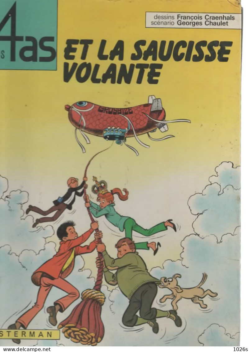 B.D.LES 4AS ET LA SAUCISSE VOLANTE  -  E.O. 1976 - 4 As, Les