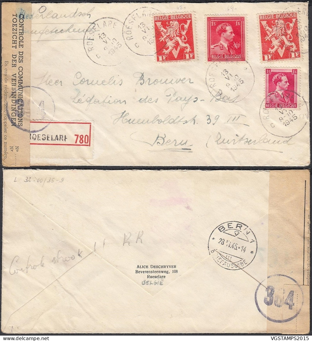 Belgique 1945 -Lettre Recommandée Avec Censure De Roeselare Vers Bern-Suïsse. Emis. Lion "V" Londres (EB) DC-11802 - 1929-1937 León Heráldico