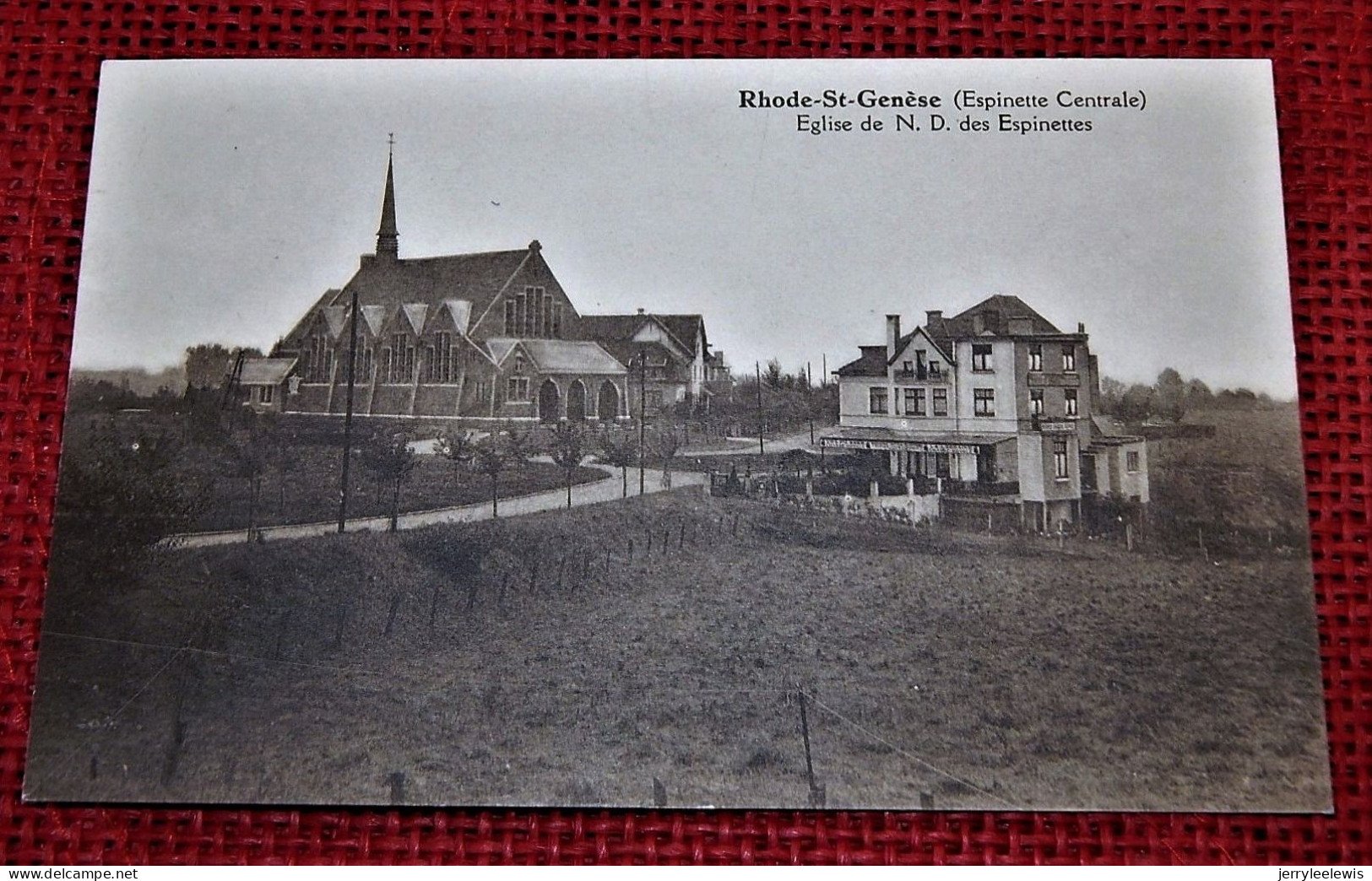 ST-GENESIUS-RODE - RHODE-St-GENESE  -  (Espinette Centrale)  -  Eglise De N.D. Des Espinettes - St-Genesius-Rode