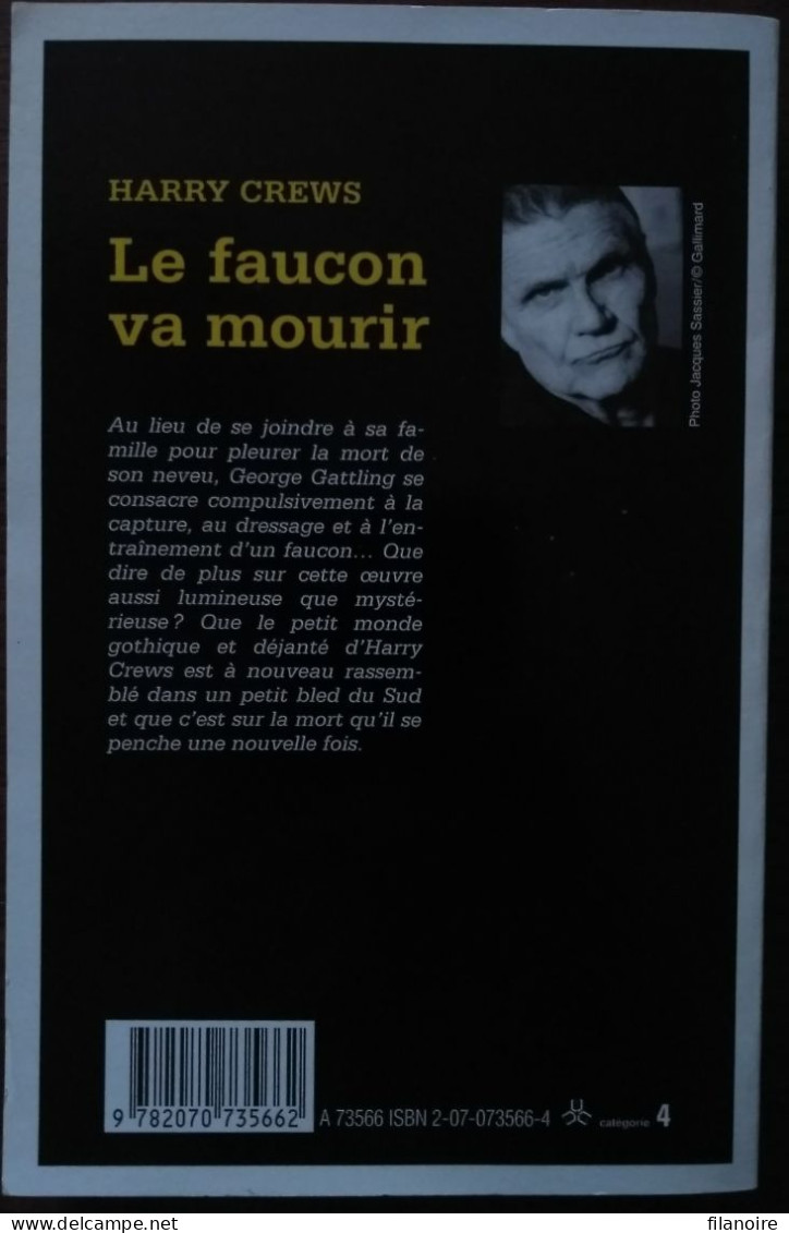 Harry CREWS Le Faucon Va Mourir Série Noire 2584 (EO, 05/2000) - Série Noire